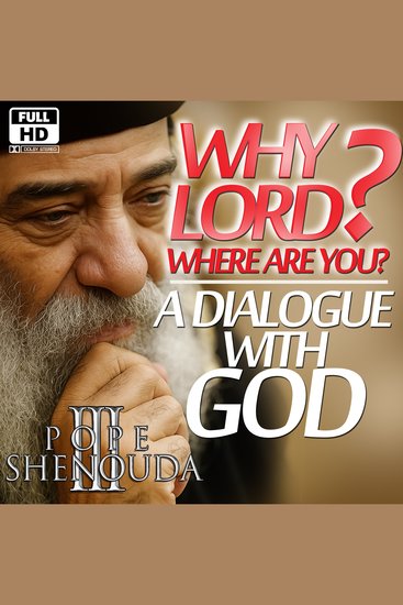 A Dialogue with God – Why Lord? Where Are You? - Cry of the Heart in a Broken World - cover