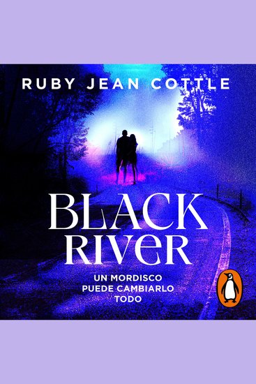 Black River - Un mordisco puede cambiarlo todo - cover