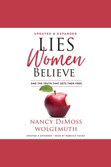 Lies Women Believe - And the Truth that Sets Them Free - cover
