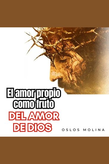 El Amor Propio como Fruto del Amor de Dios - Redención - cover
