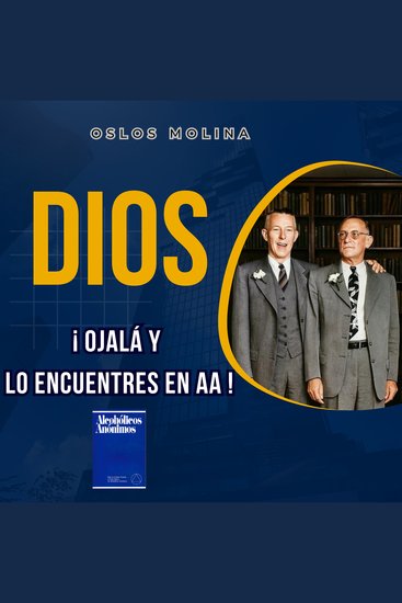 Dios Ojala y lo encuentres en AA - Temas Espirituales - cover
