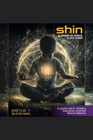 SHIN El aprendiz del tejido de la luz y la nada - El aprendiz del tejido de la luz y la nada - cover