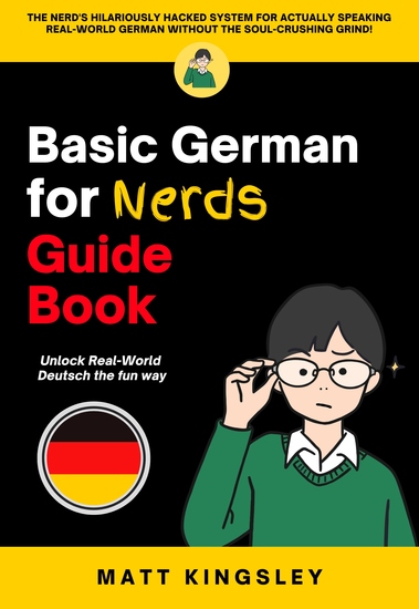 Basic German for Nerds Guide Book - German Language German for Beginners - cover