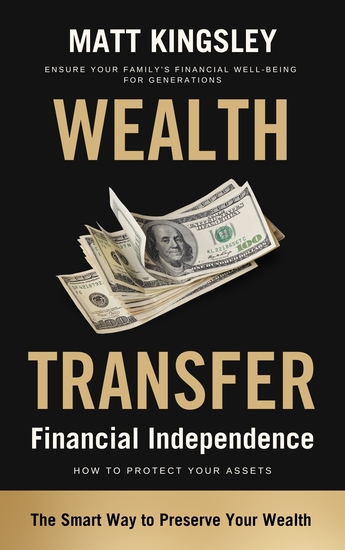 The Wealth Transfer - Tax GuideTax StrategiesTax PlanningWealth Building Financial Planning InvestingMoney Management Personal Finance Financial Freedom - cover