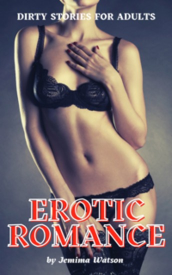 Erotica Romance - Dirty Stories for Adults - cover