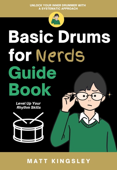 Basic Drums for Nerds Guide Book - Drums Lesson Book Beginner Drums Method Learn Drums keys Drums Book Music Theory for Drums - cover