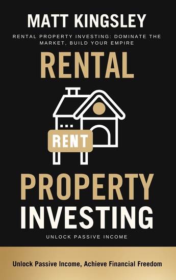 Rental Property Investing - Real Estate InvestingProperty InvestingReal EstateRental Property Investment PropertyWealth Building - cover