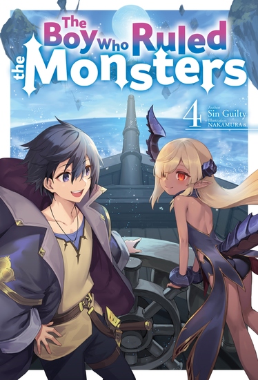 The Boy Who Ruled the Monsters: Volume 4 - cover