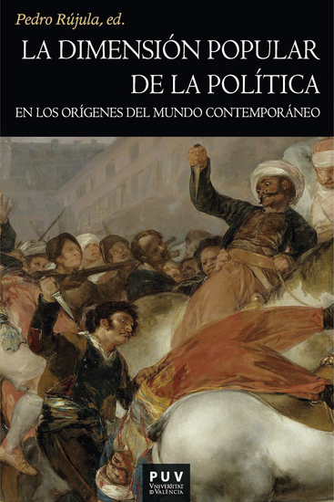 La dimensión popular de la política en los orígenes del mundo contemporáneo - cover