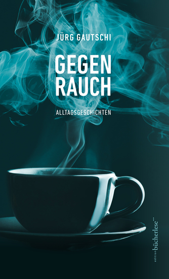 Gegenrauch - Alltagsgeschichten - cover