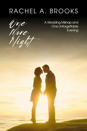 One More Night - A Wedding Mishap and One Unforgettable Evening - cover
