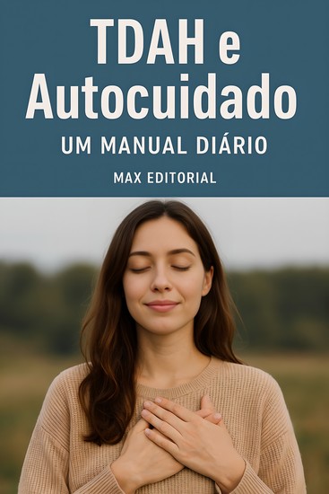Tdah e Autocuidado Um Manual Diario - cover