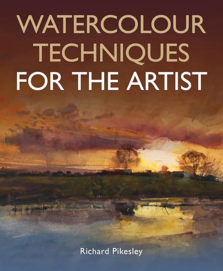Watercolour Techniques For The Artist - cover