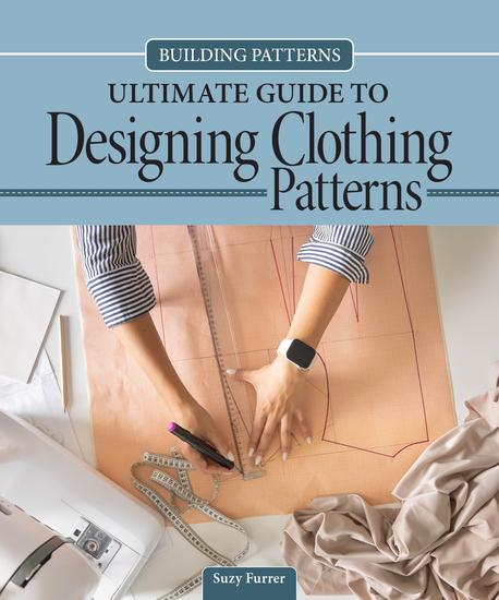 Building Patterns: Ultimate Guide to Designing Clothing Patterns - cover