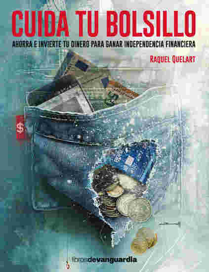 Cuida tu bolsillo - Ahorra e invierte tu dinero para ganar independencia financiera - cover