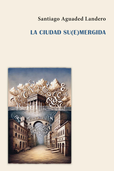 La ciudad su(e)mergida - cover