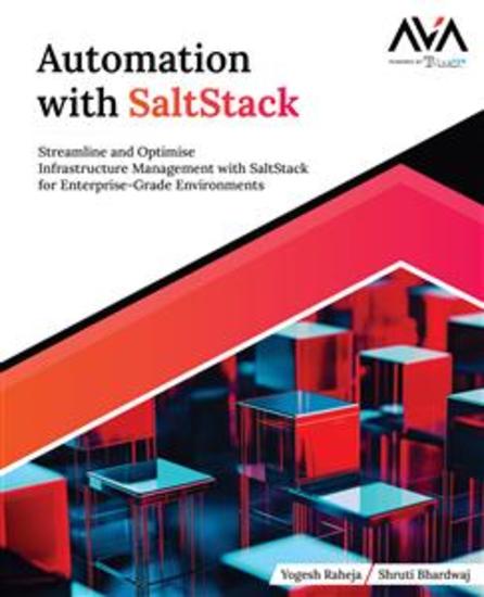 Automation with SaltStack - Streamline and Optimise Infrastructure Management with SaltStack for Enterprise-Grade Environments - cover