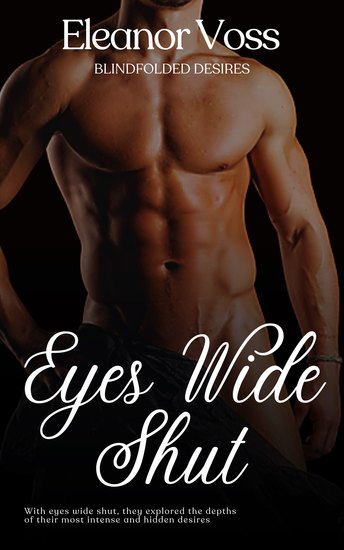 Eyes Wide Shut - Blindfolded Desires - cover