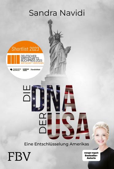 Die DNA der USA - Wie tickt Amerika? | Nominiert für den DEUTSCHEN WIRTSCHAFTSBUCHPREIS 2023 - cover