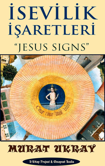 İsevilik İşaretleri - "Jesus Signs" - cover