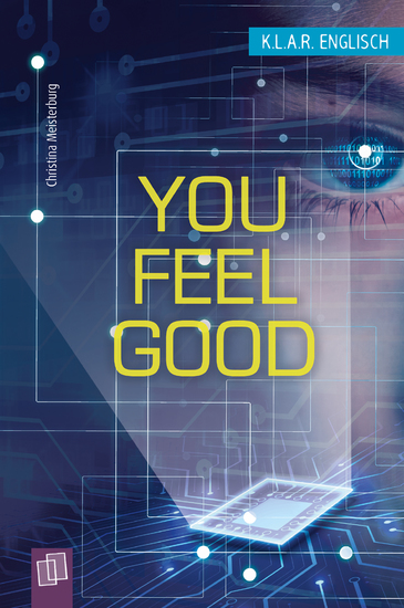 You feel good! - Die leichte Lektüre für den Englischunterricht - cover