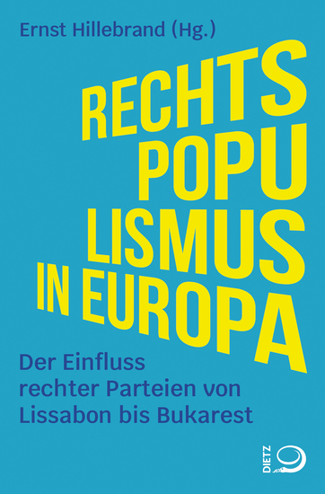 Rechtspopulismus in Europa - Der Einfluss rechter Parteien von Lissabon bis Bukarest - cover