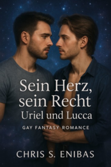 Sein Herz sein Recht – Uriel und Lucca - cover