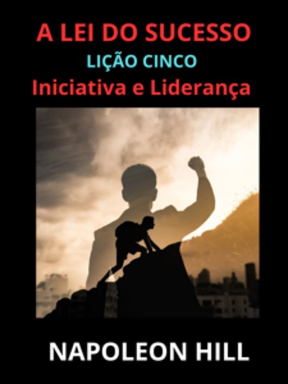 A Lei do Sucesso - Lição Cinco - cover