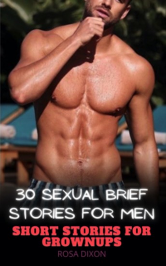 Short Stories for Grownups - 30 Sexual Brief Stories for Men - cover