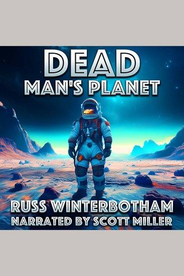 Dead Man's Planet - A Ghostly Vigil On A Frozen Asteroid - cover