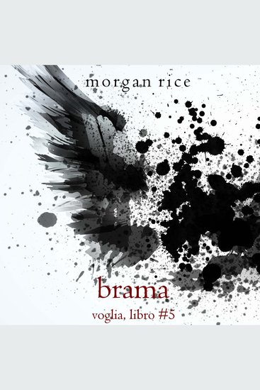 Brama (Voglia – Libro #5) - Narrato digitalmente con voce sintetizzata - cover