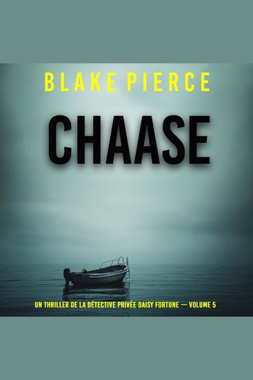 Chasse (Un thriller de la détective privée Daisy Fortune — Volume 5) - Narration par une voix synthétisée - cover