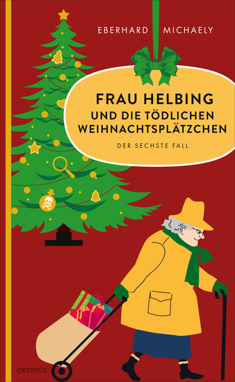 Frau Helbing und die tödlichen Weihnachtsplätzchen - Der sechste Fall - cover