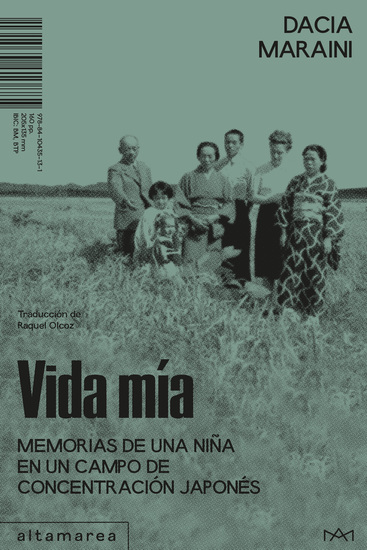 Vida mía - Memorias de una niña en un campo de concentración japonés - cover
