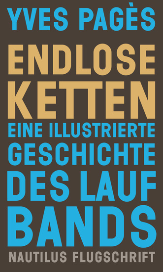 Endlose Ketten - Eine illustrierte Geschichte des Laufbands - cover