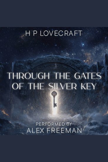 Through the Gates of the Silver Key - cover