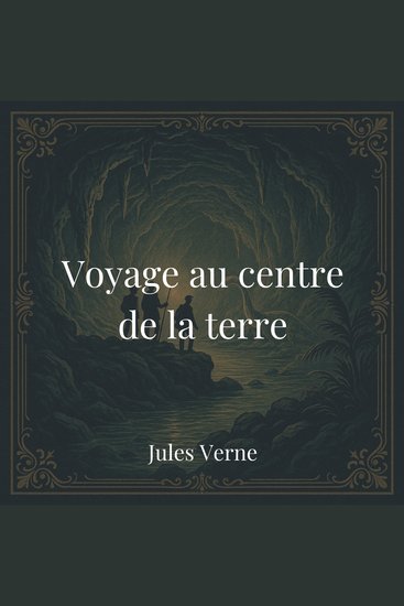 Voyage au centre de la terre - cover