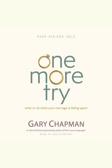 One More Try - What to Do When Your Marriage Is Falling Apart - cover