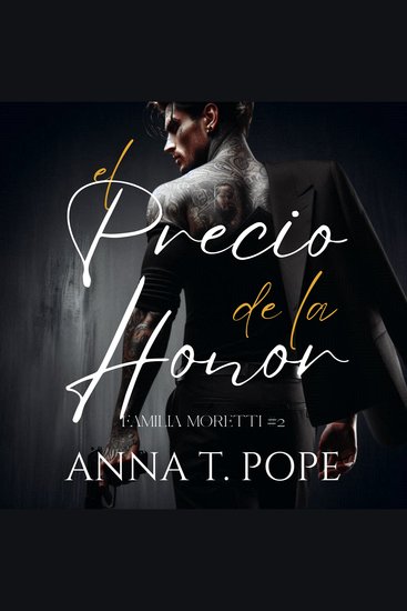 El precio del honor (The Price of Honor; Spanish Trnaslation) - Un romance mafioso de acción y M M - cover
