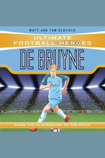 Ultimate Football Heroes: De Bruyne (Top Ballers 5) - Collect them all! - cover