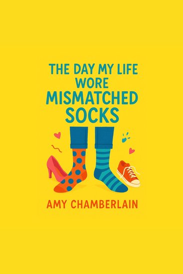 The Day My Life Wore Mismatched Socks - cover