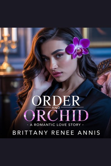 Order And Orchid - A romantic love story - cover