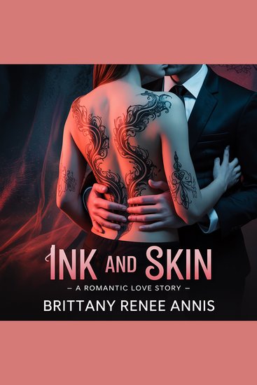 Ink And Skin - A romantic love story - cover