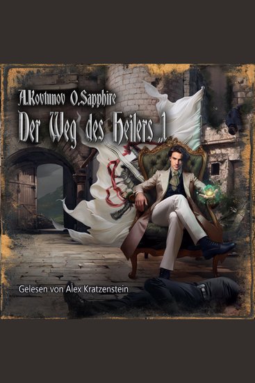 Der Weg des Heilers Buch 1 - Eine Portal Progression-Fantasy Serie - cover