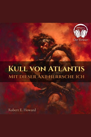 Kull von Atlantis - Durch diese Axt herrsche ich - cover