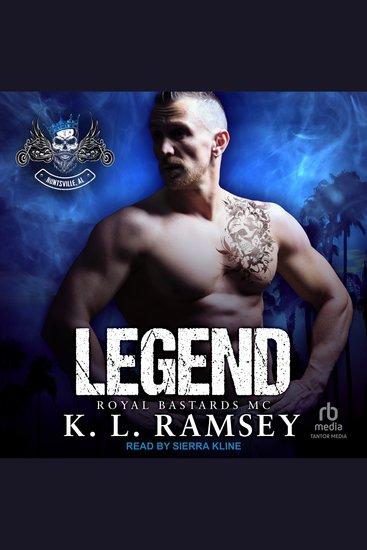 Legend - Royal Bastards MC: Huntsville Chapter - cover