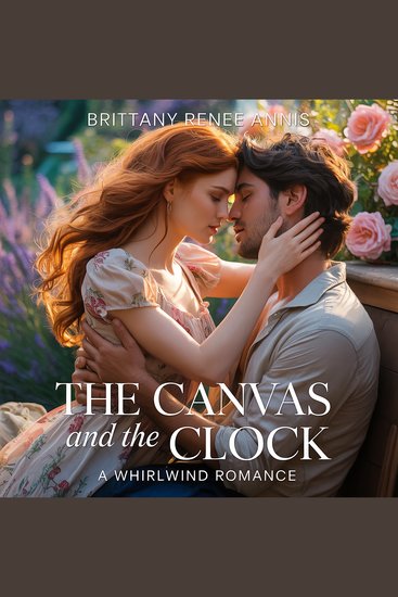 Canvas And The Clock The - A whirlwind romance - cover