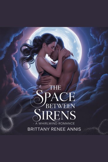 Space Between Sirens The - A whirlwind romance - cover