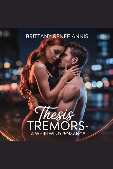 Thesis Tremors- A whirlwind romance - cover