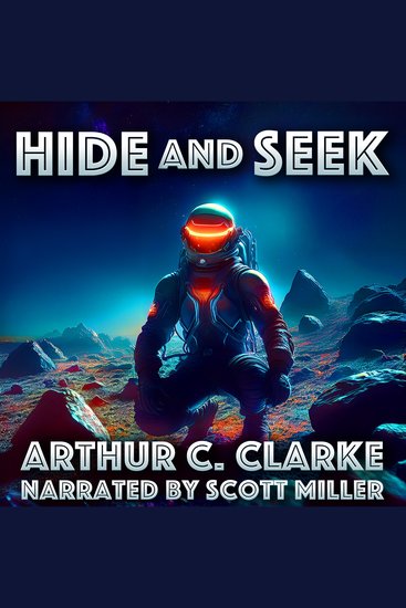 Hide and Seek - Trapped on a Moon with Nowhere to Run - cover
